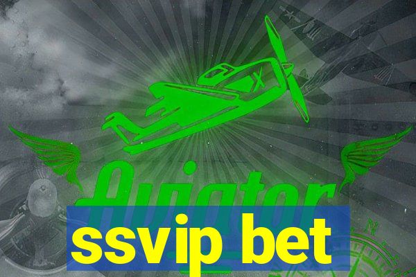 ssvip bet